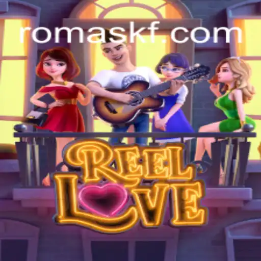 ReelLove: Descubra a Emoção do Novo Jogo de Cassino Online da ROMAKF.COM